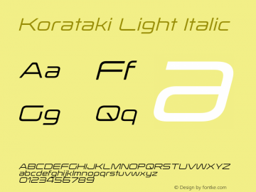 Korataki-LightItalic Version 3.000 2014 initial release图片样张