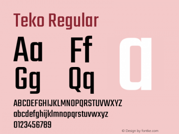 Teko Regular Version 1.106;PS 1.0;hotconv 1.0.78;makeotf.lib2.5.61930; ttfautohint (v1.1) -l 7 -r 28 -G 50 -x 13 -D latn -f deva -w G Font Sample