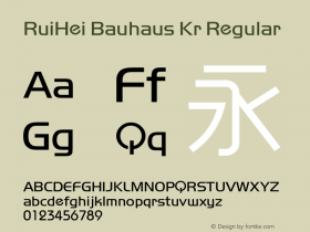RuiHei Bauhaus Kr  Font Sample