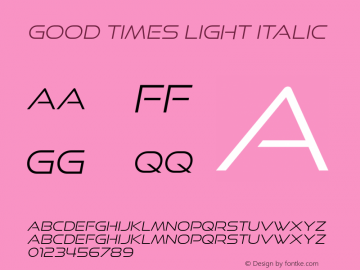 GoodTimesLight-Italic Version 4.001图片样张