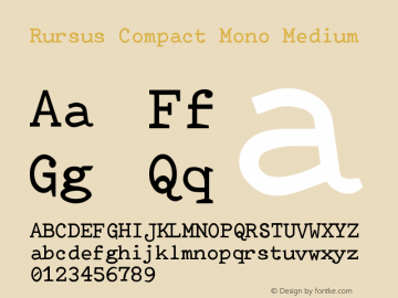 Rursus Compact Mono Version $Revision: 1.10 $ Font Sample