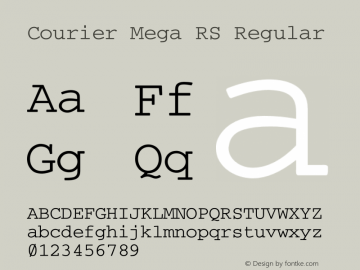 Courier Mega RS Version 0.005 2014; ttfautohint (v1.1) -l 8 -r 50 -G 0 -x 0 -D latn -f none -w GD -W -p Font Sample