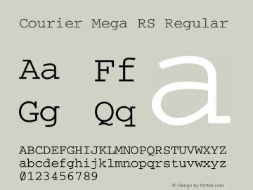 Courier Mega RS Version 0.005 2014; ttfautohint (v1.1) -l 8 -r 50 -G 0 -x 0 -D latn -f none -w GD -W -p图片样张