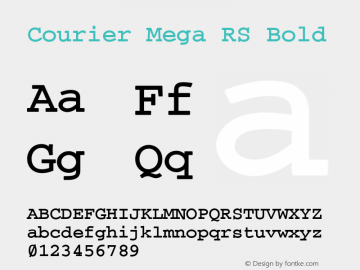 Courier Mega RS Bold Version 0.001 2014; ttfautohint (v1.1) -l 8 -r 50 -G 0 -x 0 -D latn -f none -w GD -W -p图片样张