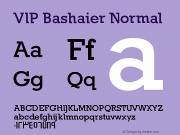 VIP Bashaier Normal Version 1.00 September 12, 2014, initial release Font Sample