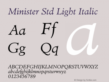 MinisterStd-LightItalic Version 1.000 Build 1000图片样张