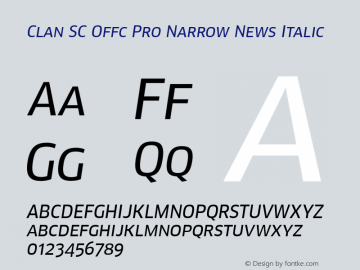 Clan SC Offc Pro Narrow Italic Version 7.504; 2010; Build 1020图片样张