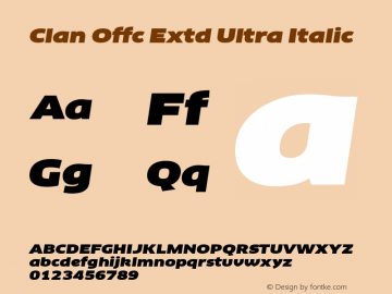 Clan Offc Extd Ultra Italic Version 7.504; 2010; Build 1020图片样张