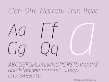Clan Offc Narrow Thin Italic Version 7.504; 2010; Build 1020图片样张