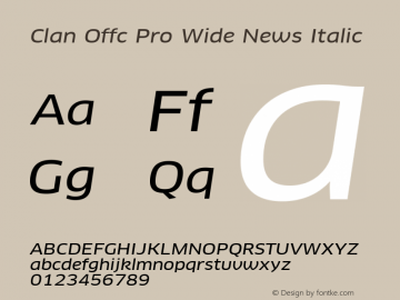 Clan Offc Pro Wide Italic Version 7.504; 2010; Build 1020图片样张