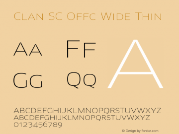 Clan SC Offc Wide Thin Version 7.504; 2010; Build 1020 Font Sample
