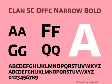 Clan SC Offc Narrow Bold Version 7.504; 2010; Build 1020 Font Sample