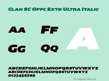 Clan SC Offc Extd Ultra Italic Version 7.504; 2010; Build 1020图片样张