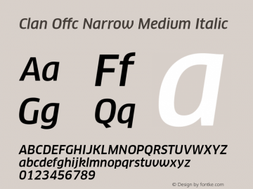 Clan Offc Narrow Medium Italic Version 7.504; 2010; Build 1020 Font Sample