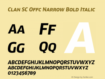Clan SC Offc Narrow Bold Italic Version 7.504; 2010; Build 1020 Font Sample