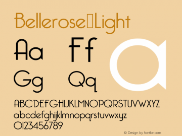 Bellerose Light:1.0 1.0 Font Sample