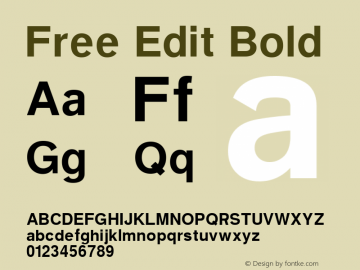 Free Edit Bold Version 1.000;PS 001.001;hotconv 1.0.56 Font Sample