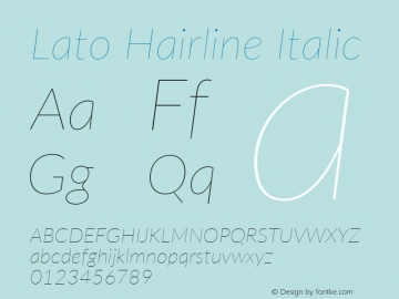 Lato Hairline Italic Version 2.010; 2014-09-01; http://www.latofonts.com/图片样张
