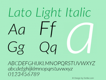 Lato Light Italic Version 2.010; 2014-09-01; http://www.latofonts.com/图片样张