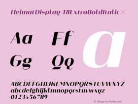 ☞Heimat Display 18 ExtraBold Italic Version 1.000;PS 001.000;hotconv 1.0.70;makeotf.lib2.5.58329;com.myfonts.easy.atlas-font-foundry.heimat-display.18-extra-bold-italic.wfkit2.version.4nyB图片样张