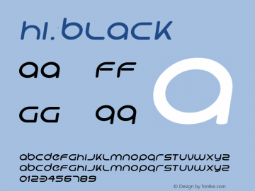 Hi. Black Oblique Version 1.996 Font Sample