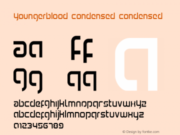 Youngerblood Condensed Version 1.0; 2015 Font Sample