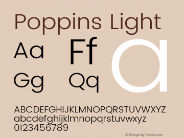 Poppins Light Version 2.001;PS 1.0;hotconv 1.0.79;makeotf.lib2.5.61930; ttfautohint (v1.3) Font Sample