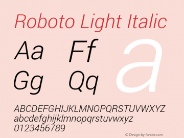Roboto Light Italic Version 1.100141; 2013 Font Sample