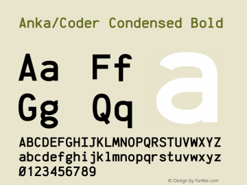 Anka/Coder Condensed Bold Version 001.100图片样张