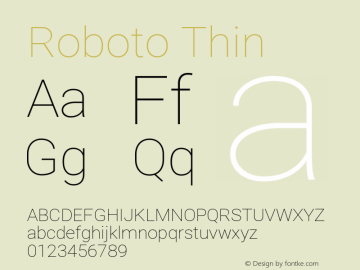 Roboto Thin Version 2.001153; 2014 Font Sample