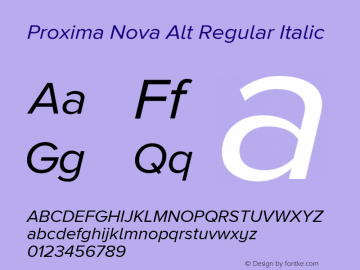 Proxima Nova Alt Regular Italic Version 2.001 Font Sample