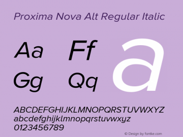 Proxima Nova Alt Regular Italic Version 2.001 Font Sample