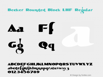 BeckerRoundedBlockLHF Version 1.901 Font Sample