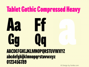TabletGothicCompressed-Heavy 1.000 Font Sample