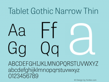 TabletGothicNarrow-Thin  Font Sample