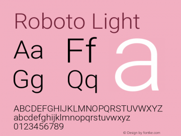 Roboto Light Version 2.000980; 2014 Font Sample