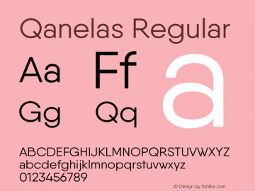 Qanelas-Regular Version 1.000;PS 001.000;hotconv 1.0.88;makeotf.lib2.5.64775 Font Sample