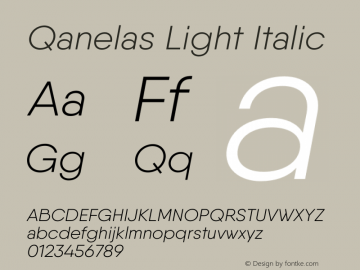 Qanelas-LightItalic Version 1.000;PS 001.000;hotconv 1.0.88;makeotf.lib2.5.64775 Font Sample