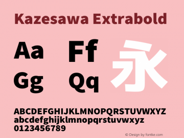 Kazesawa Extrabold  Font Sample