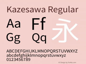 Kazesawa Regular  Font Sample