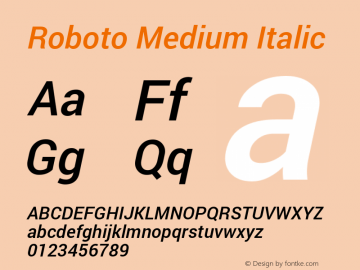 Roboto Medium Italic Version 1.100141; 2013 Font Sample