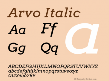Arvo-Italic Version 2.001 2013 beta release Font Sample
