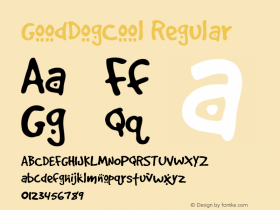 GoodDogCool Regular Altsys Fontographer 4.0.4 8/5/96 Font Sample