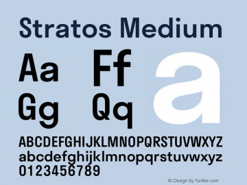 Stratos Medium Regular Version 1.002;PS 1.2;hotconv 1.0.72;makeotf.lib2.5.5900 Font Sample