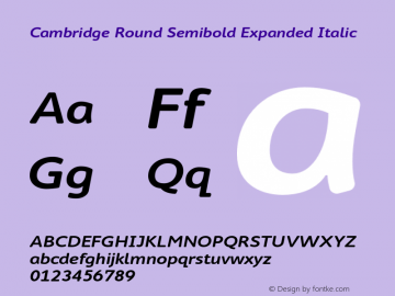 CambridgeRound-SemiboldExpIt Version 1.001 Font Sample