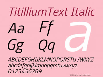 TitilliumText Italic Version 60.001 Font Sample