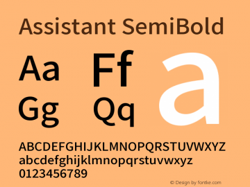 Assistant-SemiBold Version 2.001;PS 002.001;hotconv 1.0.88;makeotf.lib2.5.64775 Font Sample