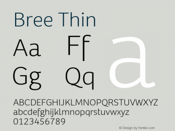 Bree Th Thin Version 1.001 Font Sample