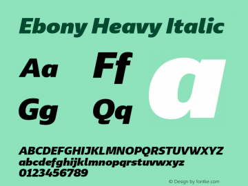 Ebony Hv Italic Version 001.000 Font Sample