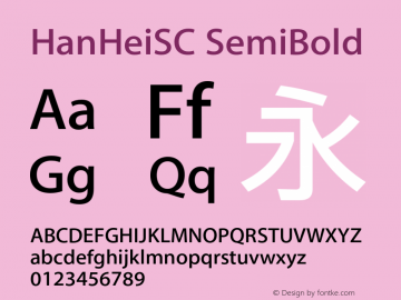 HanHeiSC SemiBold  Font Sample